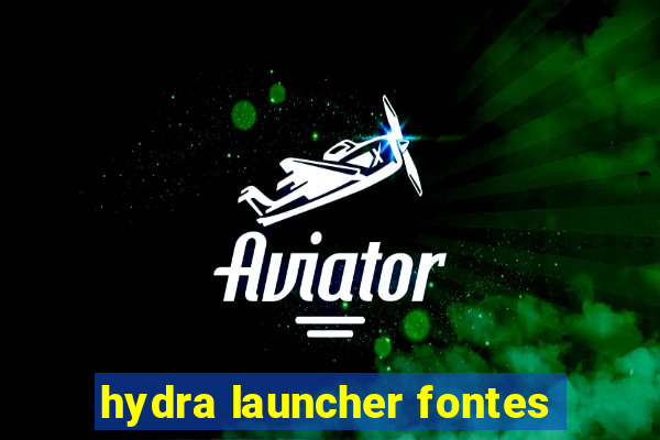 hydra launcher fontes